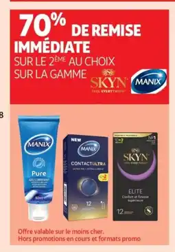 Auchan SKYN, MANIX Sur la gamme offre