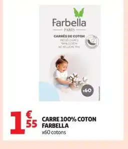 Auchan FARBELLA Carre 100% coton offre
