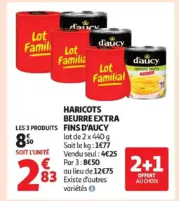 Auchan D'AUCY Haricots beurre extra fins offre