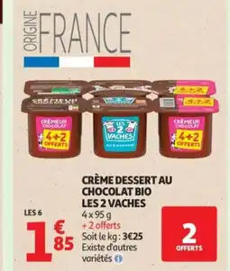 Auchan LES 2 VACHES Crème dessert au chocolat bio offre