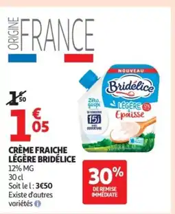Auchan BRIDÉLICE Crème fraiche légère offre