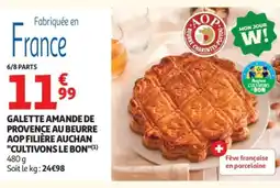 Auchan Galette amande de provence au beurre aop filière auchan cultivons le bon offre