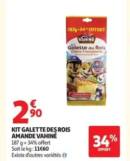 Auchan VAHINÉ Kit galette des rois amande offre