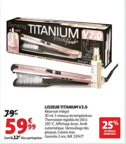 Auchan Lisseur titanium v2.0 offre