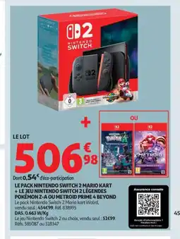Auchan Le pack nintendo switch 2 mario kart + le jeu nintendo switch 2 légendes pokémon z-a ou metroid prime 4 beyond offre