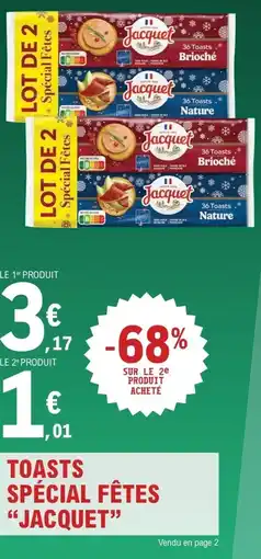 E.Leclerc Express JACQUET Toasts spécial fêtes offre