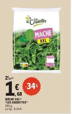 E.Leclerc Express LES CRUDETTES Mâche xxl offre
