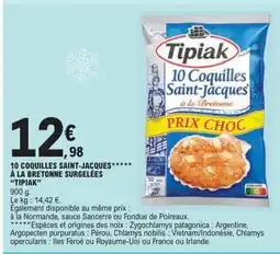 E.Leclerc Express TIPIAK 10 coquilles saint-jacques à la bretonne surgelées offre