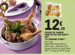 E.Leclerc Express LE DOMAINE D'ANET Cuisses de canard confites du sud-ouest igp offre