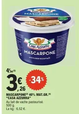 E.Leclerc Express CASA AZZURRA Mascarpone 40% mat gr offre