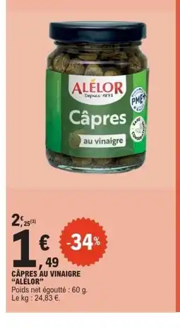 E.Leclerc Express ALÉLOR Câpres au vinaigre offre