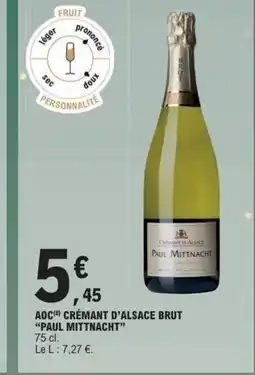 E.Leclerc Express PAUL MITTNACHT Aoc crémant d'alsace brut offre