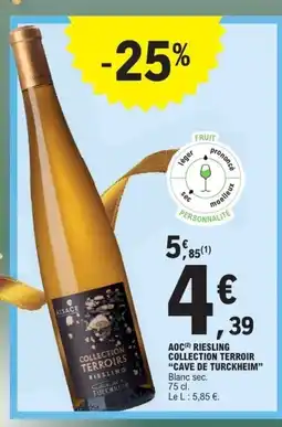 E.Leclerc Express CAVE DE TURCKHEIM Aoc riesling collection terroir offre