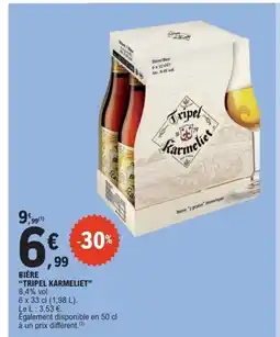 E.Leclerc Express TRIPEL KARMELIET Bière offre