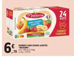 E.Leclerc Express MATERNE Gourdes sans sucres ajoutés offre