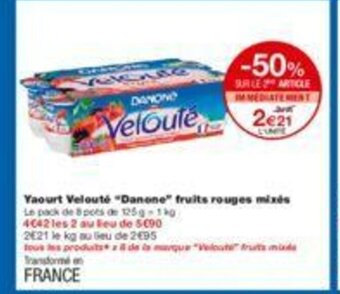 Monoprix Yaourt velouté "danone" fruits rouges mixés" offre