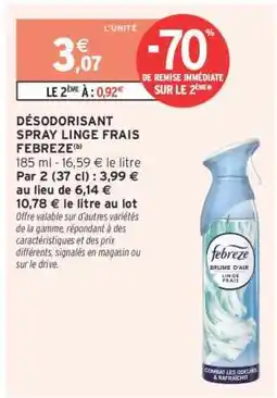 Intermarché DÉSODORISANT SPRAY LINGE FRAIS FEBREZE offre