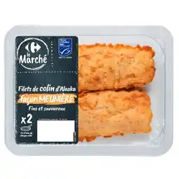 Carrefour Carrefour. 2 filets de colin d'alaska façon meunière carrefour le marché msc offre