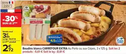 Carrefour Drive Carrefour - boudins blancs offre