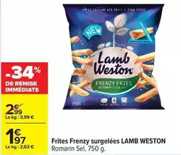Carrefour Drive Sea - frites frenky surgelées lamb weston offre
