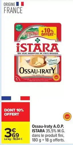 Carrefour Drive Istara - ossau-iraty a.o.p offre