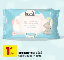 Stokomani Freshéa 80 lingettes bébé offre