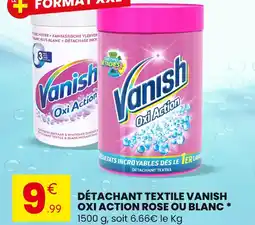 Stokomani Vanish détachant textile oxi action rose ou blanc offre
