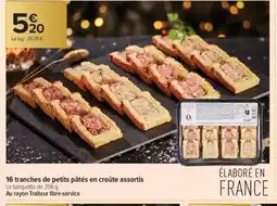 Carrefour Contact 16 tranches de petits pâtés en croûte assortis offre