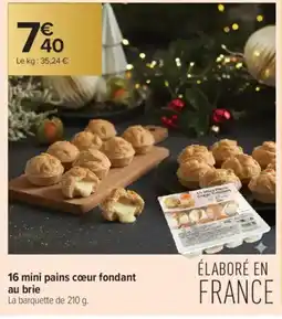 Carrefour Contact 16 mini pains cœur fondant au brie offre