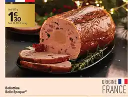 Carrefour Contact Ballottine Belle Epoque offre