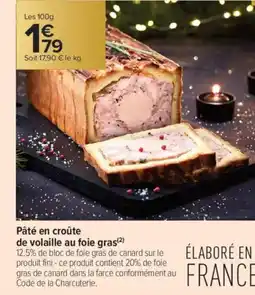 Carrefour Contact Pâté en croûte de volaille au foie gras offre
