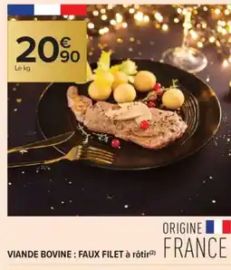 Carrefour Contact Viande bovine : faux filet à rôtir offre