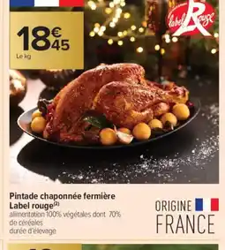 Carrefour Contact Pintade chaponnée fermière Label rouge offre