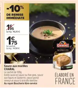 Carrefour Contact CHARAL Sauce aux morilles offre