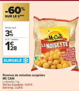 Carrefour Contact MC CAIN Pommes de noisettes surgelées offre