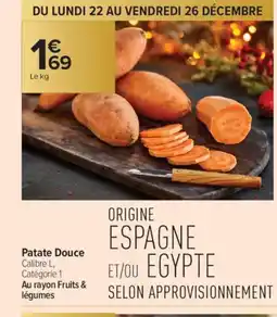 Carrefour Contact Patate Douce offre