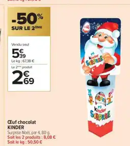 Carrefour Contact KINDER Œuf chocolat offre