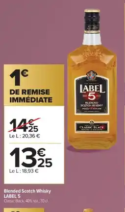 Carrefour Contact LABEL 5 Blended Scotch Whisky offre