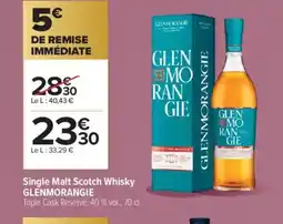 Carrefour Contact GLENMORANGIE Single Malt Scotch Whisky offre