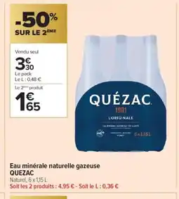 Carrefour Contact QUEZAC Eau minérale naturelle gazeuse offre