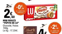 E.Leclerc PÉPITO DE LU Mini roulés offre