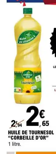 E.Leclerc CORBEILLE D'OR Huile de tournesol offre