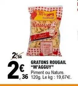 E.Leclerc M'AGGUY Gratons rougail offre