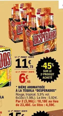 E.Leclerc DESPERADOS Bière aromatisée à la téquila offre