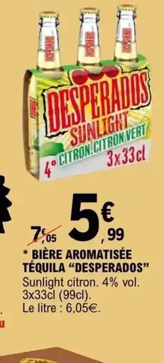 E.Leclerc DESPERADOS Bière aromatisée téquila offre