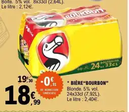 E.Leclerc BOURBON Bière offre