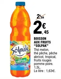 E.Leclerc SOLPAK Boisson aux fruits offre