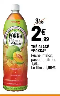 E.Leclerc POKKA Thé glacé offre