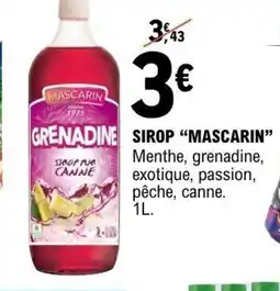 E.Leclerc MASCARIN Sirop offre