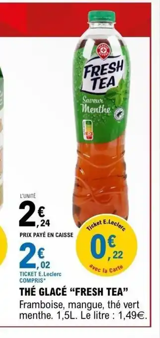 FRESH TEA Thé glacé